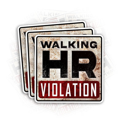 (3PCS) Walking HR Violation Stickers Funny Retro HR Quote Hard Hat Co Worker 3